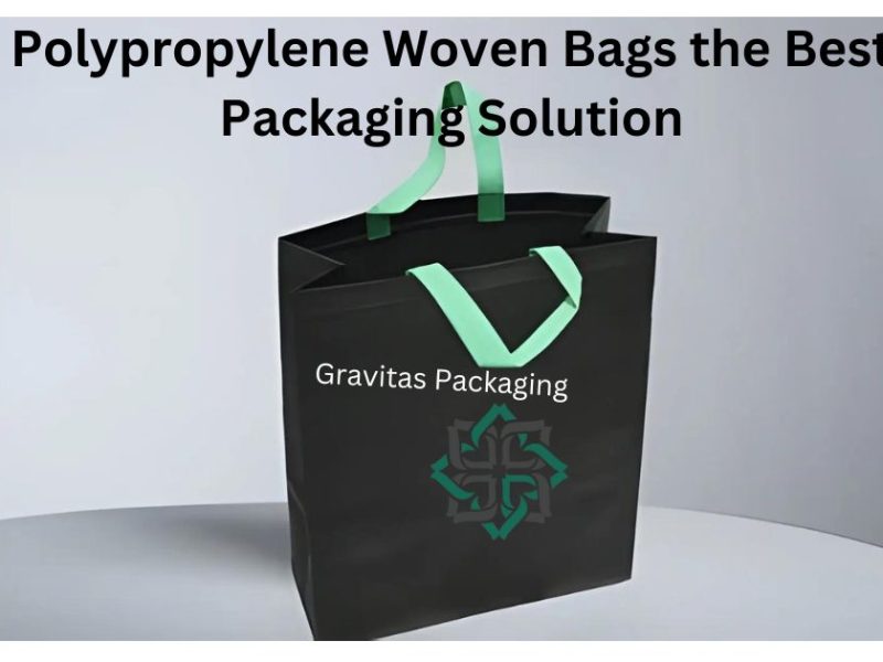 Polypropylene Woven Bags the Best Packaging Solution