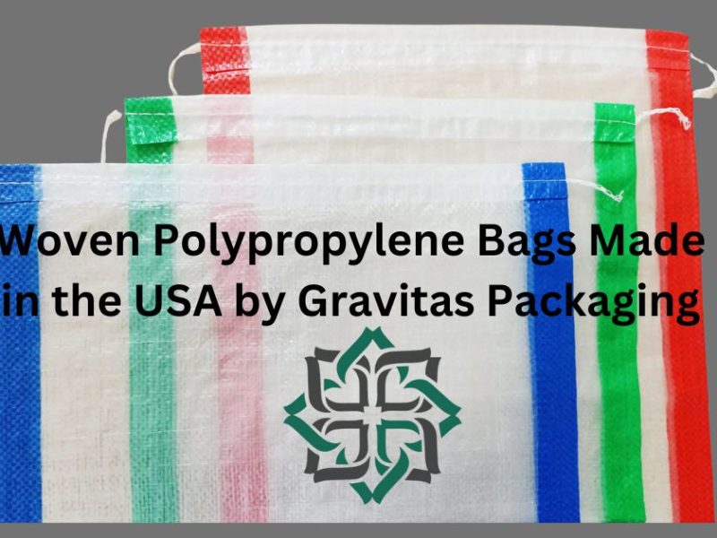 Woven Polypropylene Bags Made in the USA by Gravitas Packaging