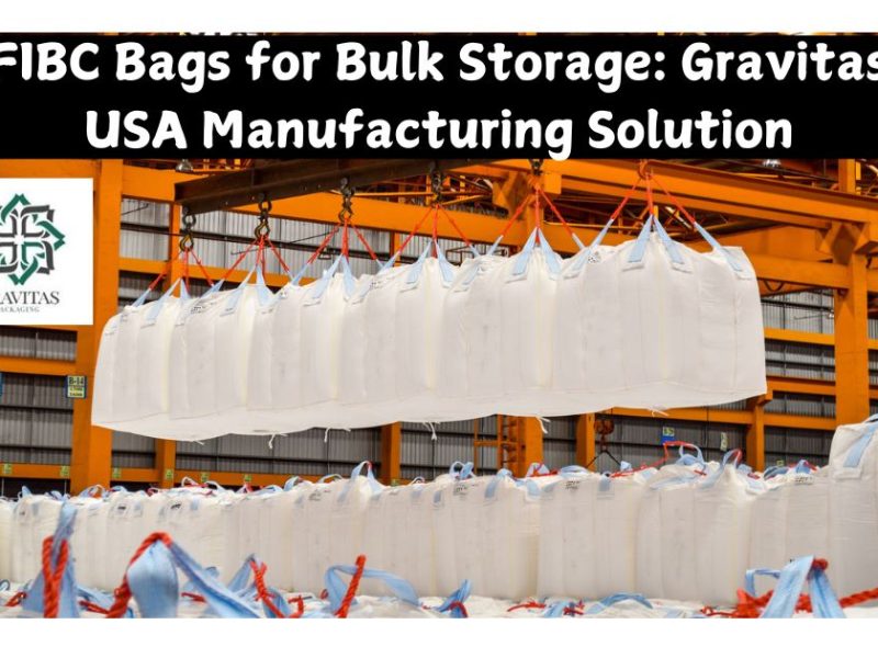 FIBC Bags for Bulk Storage Gravitas USA Manufacturing Solution